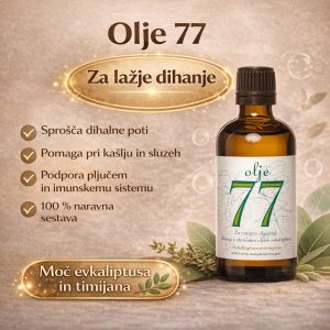 Olje 77 za lažje dihanje v steklenički z naravno sestavo, evkaliptusom in timijanom, z izpostavljenimi koristmi za dihalne poti, kašelj in imunski sistem